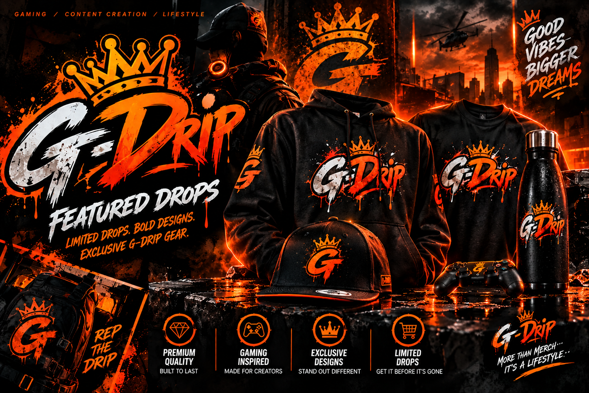 G-Drip Featured Drops